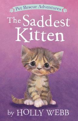 The Saddest Kitten - Holly Webb