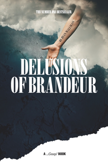 Coperta cărții 'Delusions of Brandeur - Giles Edwards'