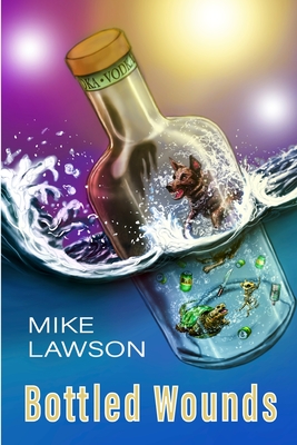 Bottled Wounds - Mike Lawson