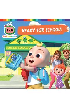 Cocomelon Ready for School! - Natalie Shaw