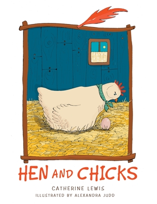 Hen and Chicks (Bilingual Edition) - Catherine Lewis