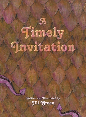 A Timely Invitation - Jill Green