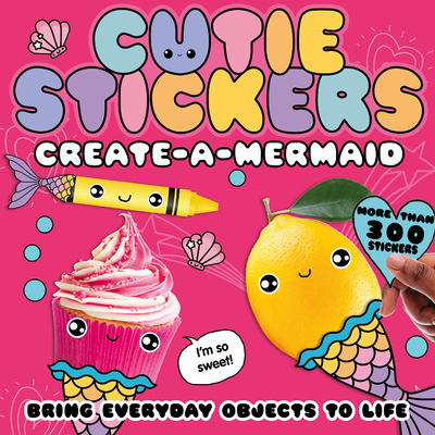 Create-A-Mermaid: Bring Everyday Objects to Life - Danielle Mclean