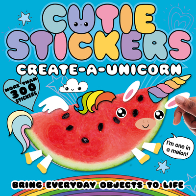 Create-A-Unicorn: Bring Everyday Objects to Life - Danielle Mclean