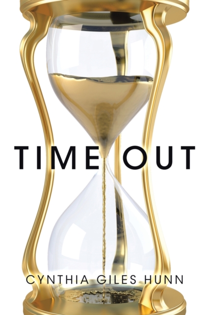 Time Out - Cynthia Giles Hunn
