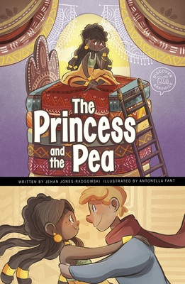 Coperta cărții 'The Princess and the Pea: A Discover Graphics Fairy Tale - Jehan Jones-radgowski'