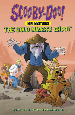 The Gold Miner's Ghost - John Sazaklis