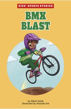 Coperta cărții 'BMX Blast - Elliott Smith'