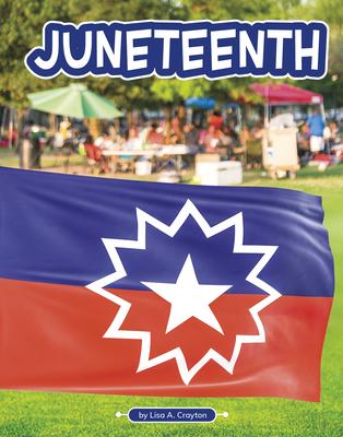 Juneteenth - Lisa A. Crayton