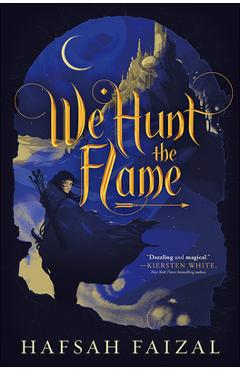 Coperta cărții 'We Hunt the Flame -'