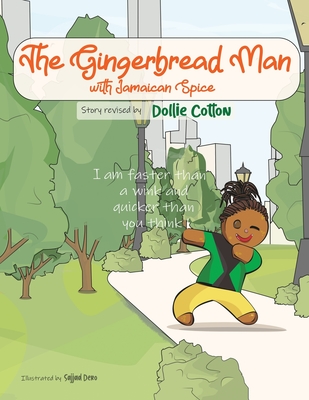 The Gingerbread Man with Jamaican Spice - Dollie Cotton