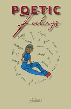 Coperta cărții 'Poetic Feelings - C. L. Jones'