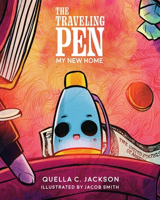 The Traveling Pen: My New Home - Quella C. Jackson
