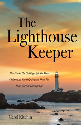 The Lighthouse Keeper - Carol Kitchin