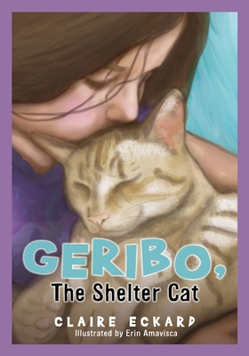 GERIBO, The Shelter Cat - Claire Eckard