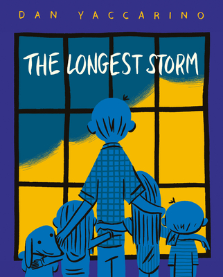 The Longest Storm - Dan Yaccarino