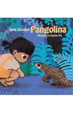 Pangolina - Jane Goodall