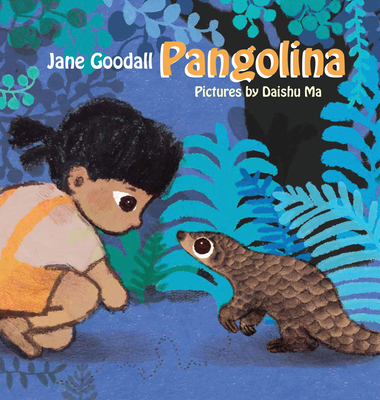 Pangolina - Jane Goodall