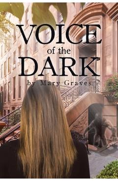 Coperta cărții 'Voice of the Dark - Mary Graves'