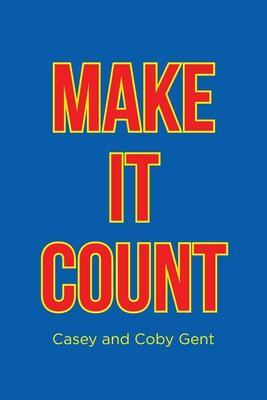 Make it Count - Casey