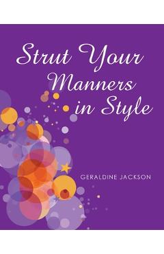 Coperta cărții 'Strut Your Manners in Style - Geraldine Jackson'
