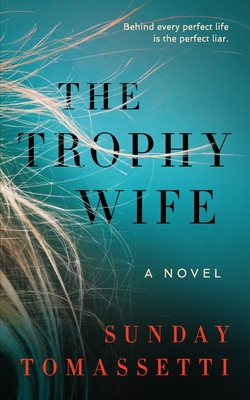 The Trophy Wife - Minka Kent