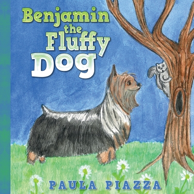 Benjamin the Fluffy Dog - Paula Piazza