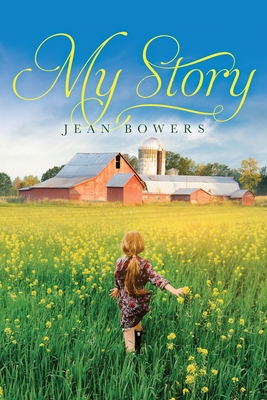 My Story - Jean Bowers