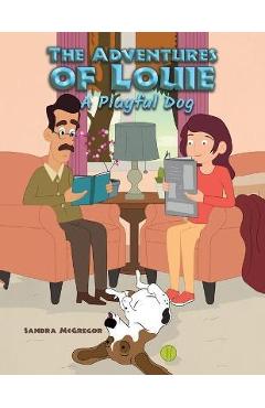 Coperta cărții 'The Adventures of Louie - Sandra Mcgregor'