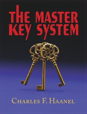 Master Key System - Charles F. Haanel