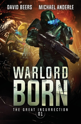 Warlord Born - David Beers