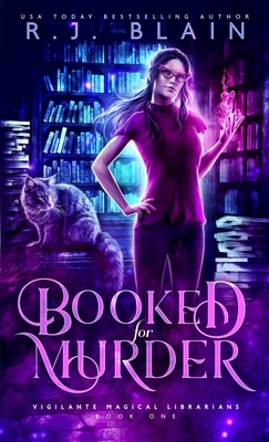 Booked for Murder - R. J. Blain