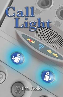 Coperta cărții 'Call Light - J. M. Frollo'