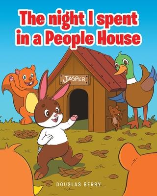 The night I spent in a People House - Douglas Berry