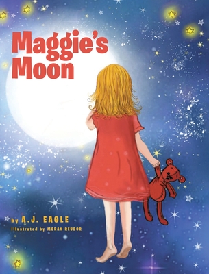 Maggie's Moon - A. J. Eagle