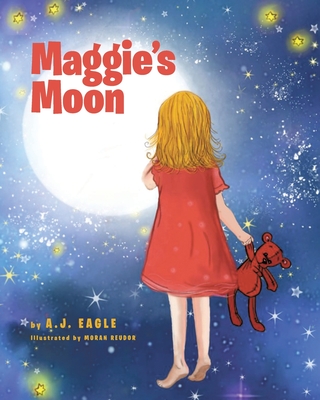 Maggie's Moon - A. J. Eagle