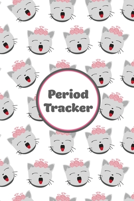 Period Tracker: Track & Log Monthly Symptoms, Moods & PMS, Monitor Menstrual Cycle Diary, Record Month Flow Journal, Periods Book, Gir - Amy Newton