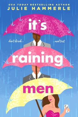 It's Raining Men - Julie Hammerle