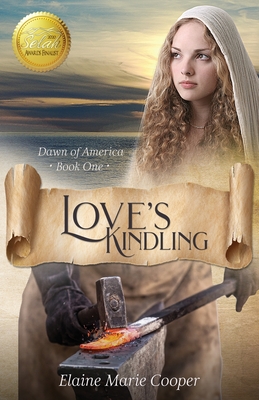 Love's Kindling - Elaine Marie Cooper