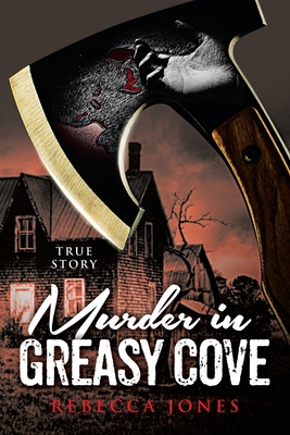 Murder in Greasy Cove - Rebecca Jones