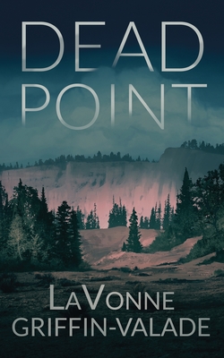 Dead Point - Lavonne Griffin-valade