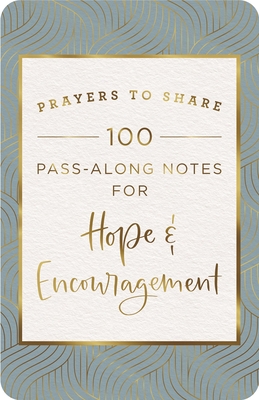 Prayers to Share: Hope & Encouragement - Dayspring