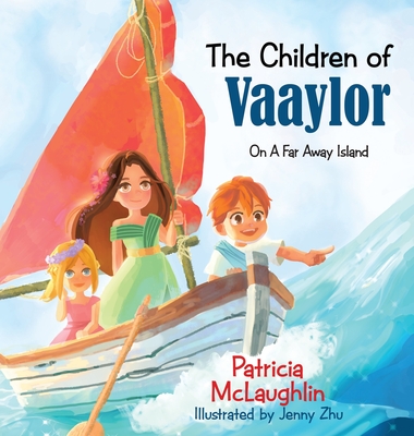 The Children of Vaaylor - Patricia Mclaughlin