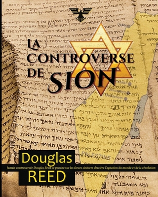 La controverse de Sion - Douglas Reed