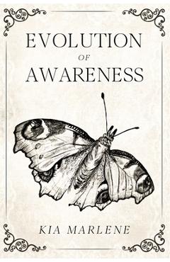 Poza produsului Evolution of Awareness - Kia Marlene