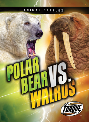 Polar Bear vs. Walrus - Kieran Downs
