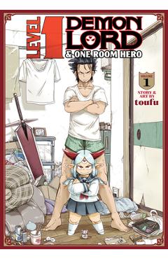 Coperta cărții 'Level 1 Demon Lord and One Room Hero Vol. 1 - Toufu'