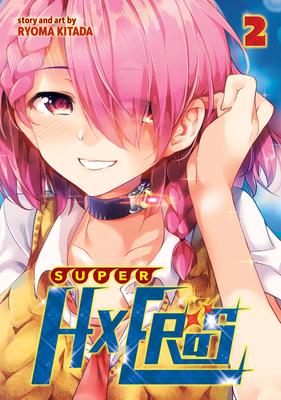 Super Hxeros Vol. 2 - Ryoma Kitada