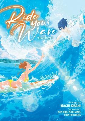 Ride Your Wave (Manga) - Masaaki Yuasa
