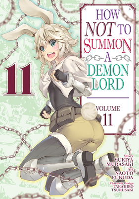 How Not to Summon a Demon Lord (Manga) Vol. 11 - Yukiya Murasaki